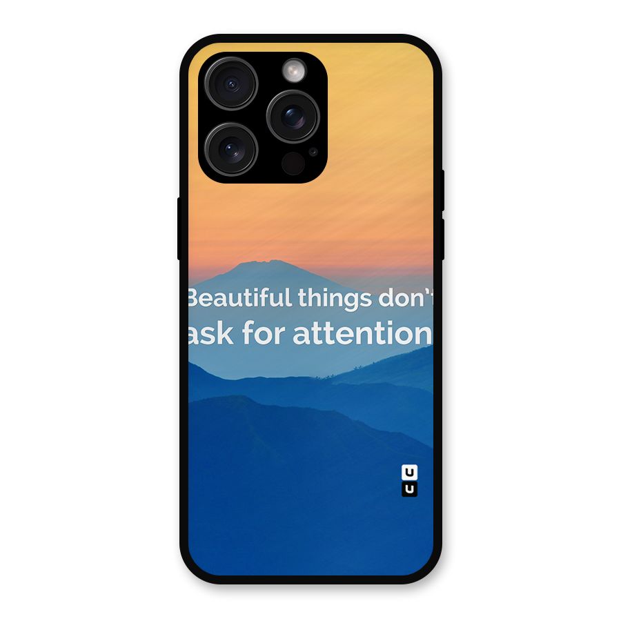 Beautiful Things Quote Metal Back Case for iPhone 15 Pro Max