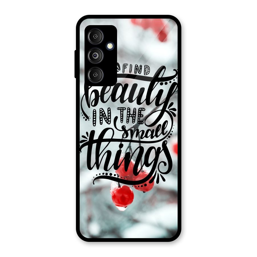 Beauty in Small Things Glass Back Case for Galaxy M14 5G