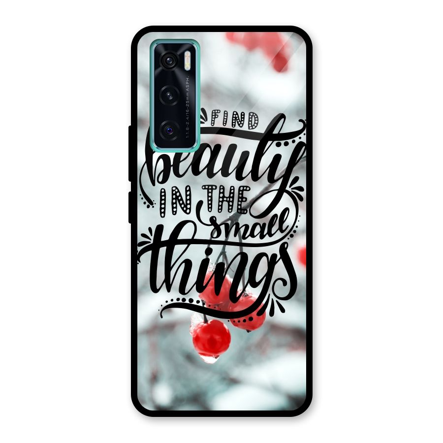Beauty in Small Things Glass Back Case for Vivo V20 SE