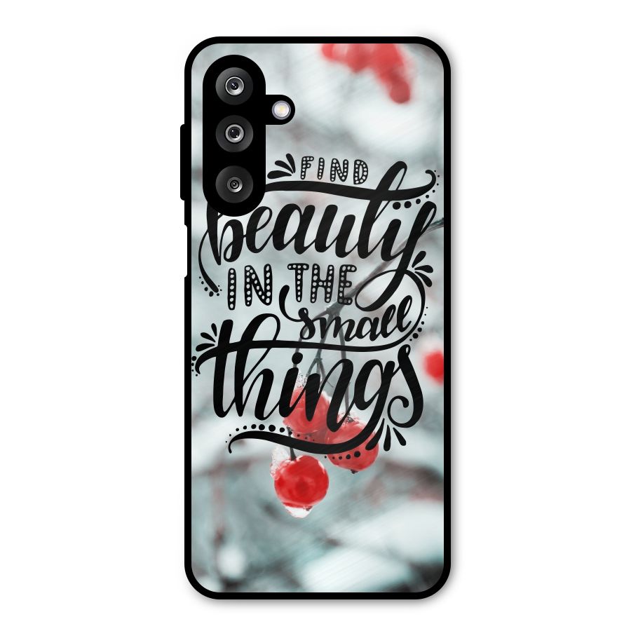 Beauty in Small Things Metal Back Case for Galaxy M36