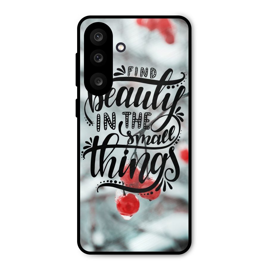 Beauty in Small Things Metal Back Case for Galaxy M56