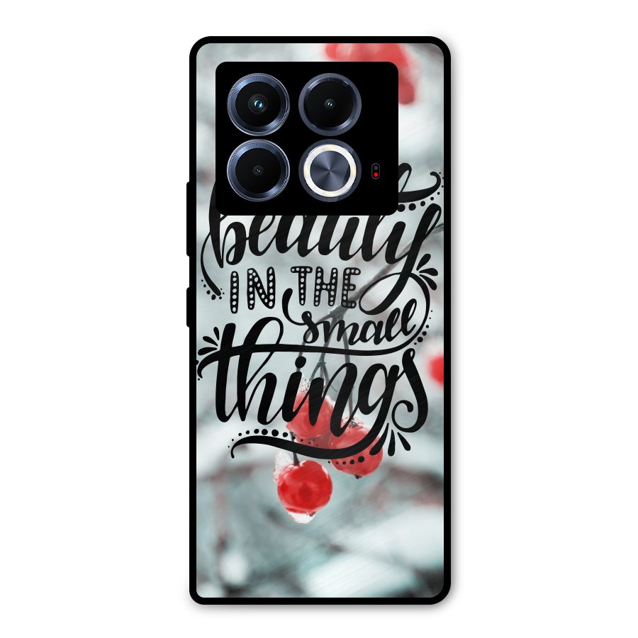 Beauty in Small Things Metal Back Case for Infinix Note 40 5G