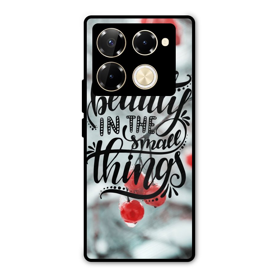 Beauty in Small Things Metal Back Case for Infinix Note 40 Pro Plus