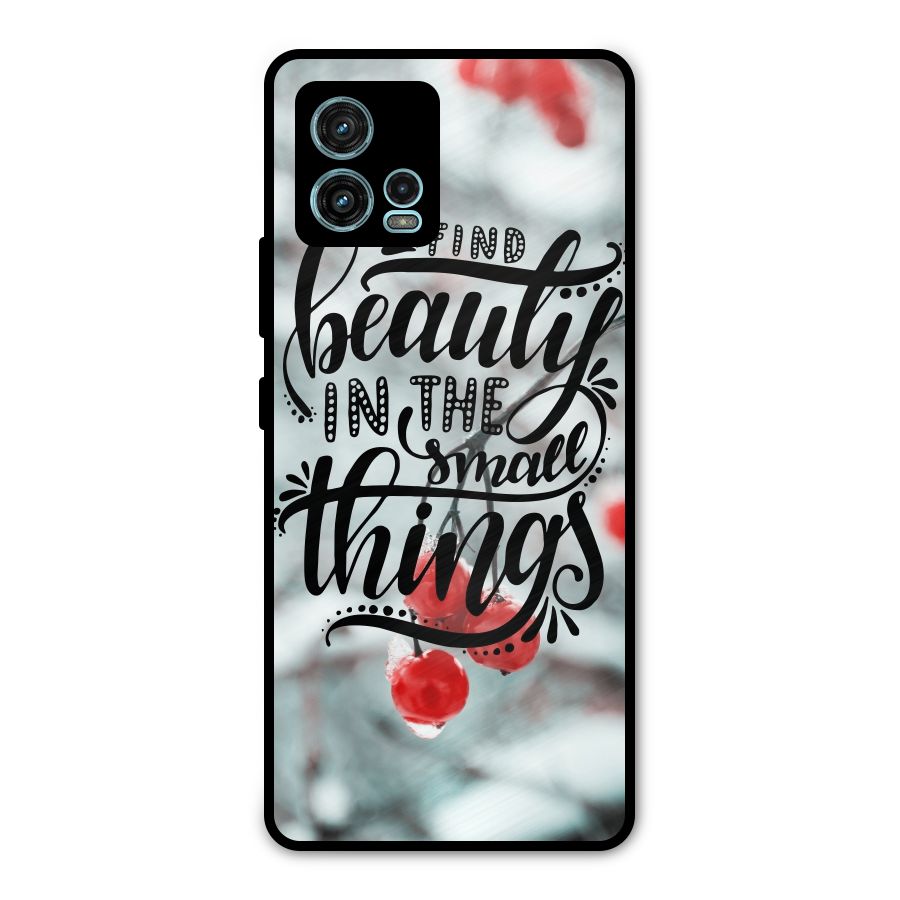 Beauty in Small Things Metal Back Case for Moto G72