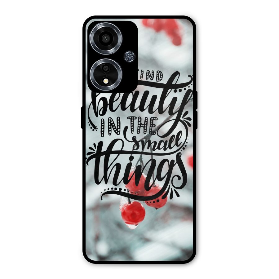 Beauty in Small Things Metal Back Case for Oppo A59