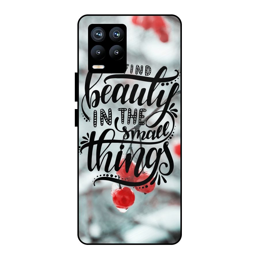 Beauty in Small Things Metal Back Case for Realme 8 Pro