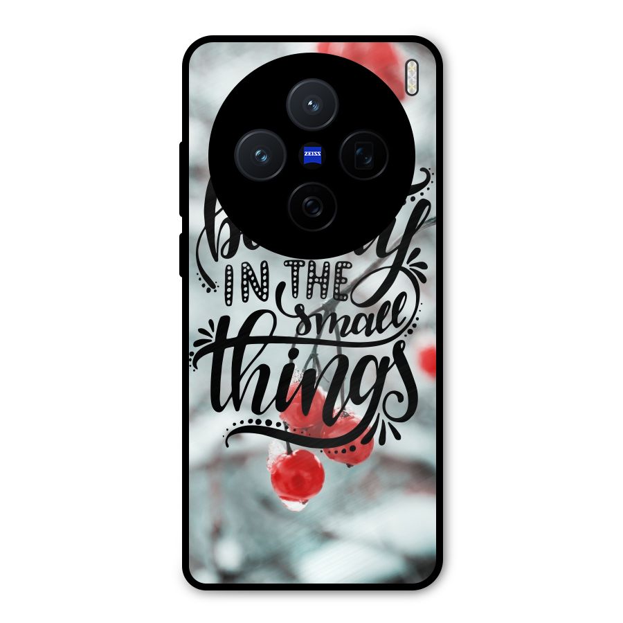 Beauty in Small Things Metal Back Case for Vivo X200