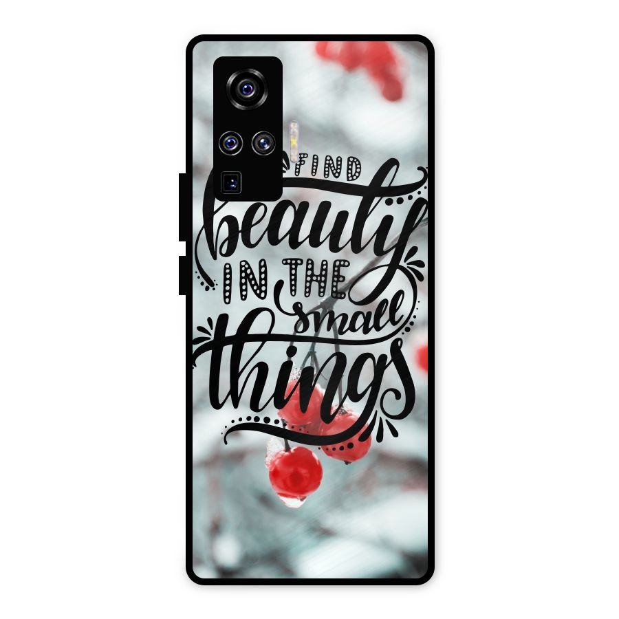 Beauty in Small Things Metal Back Case for Vivo X50 Pro