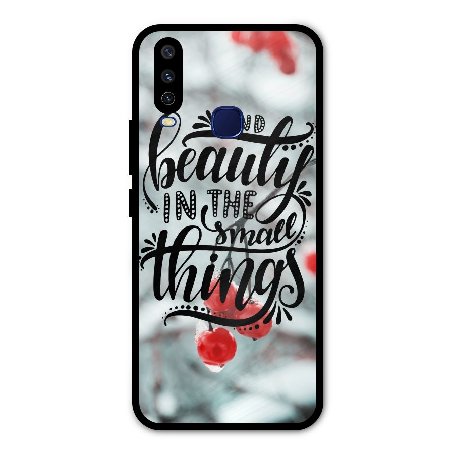 Beauty in Small Things Metal Back Case for Vivo Y15