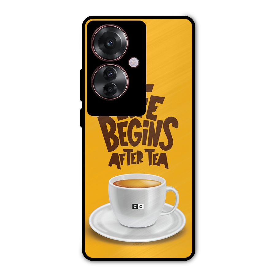 Begins After Tea Metal Back Case for Oppo F25 Pro