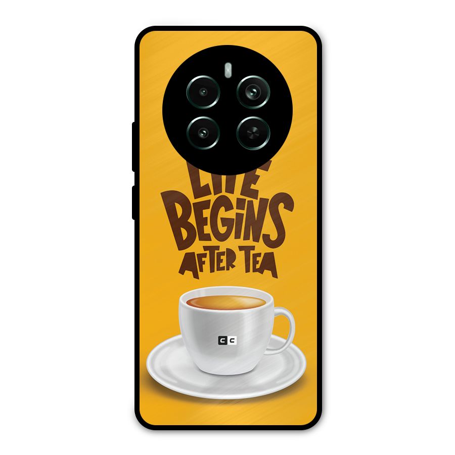 Begins After Tea Metal Back Case for Realme 12 Pro Plus