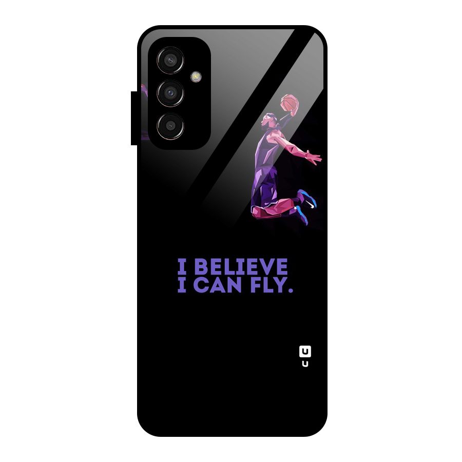 Believe And Fly Glass Back Case for Galaxy F13