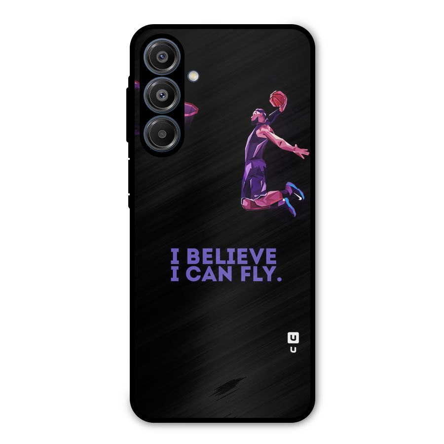 Believe And Fly Metal Back Case for Galaxy A16 5G