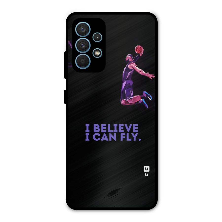 Believe And Fly Metal Back Case for Galaxy A32