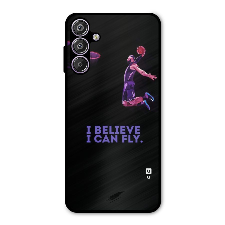 Believe And Fly Metal Back Case for Galaxy M15