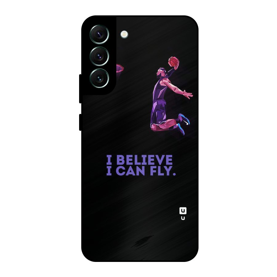 Believe And Fly Metal Back Case for Galaxy S22 Plus 5G