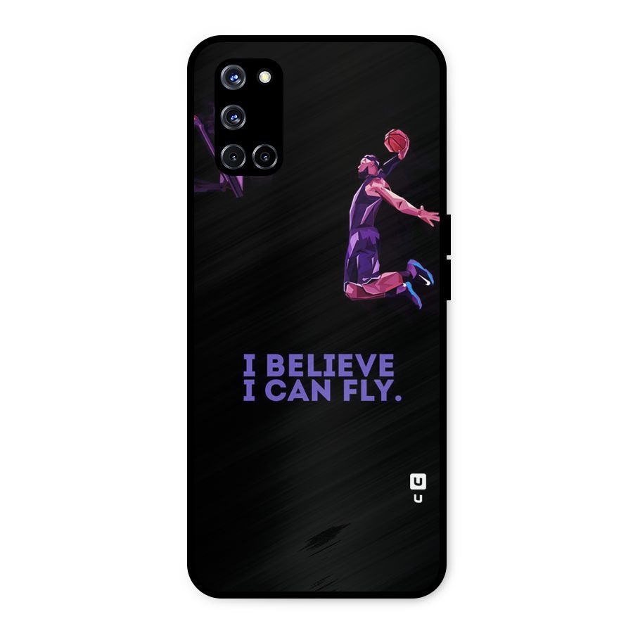 Believe And Fly Metal Back Case for Oppo A52