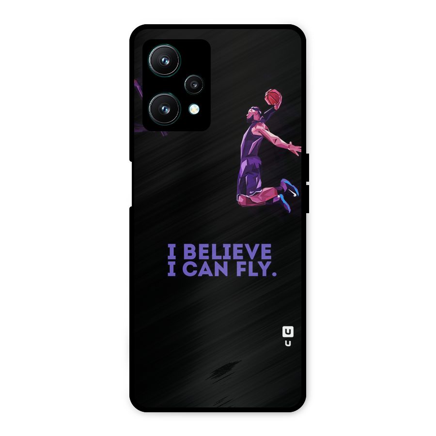 Believe And Fly Metal Back Case for Realme 9 Pro 5G