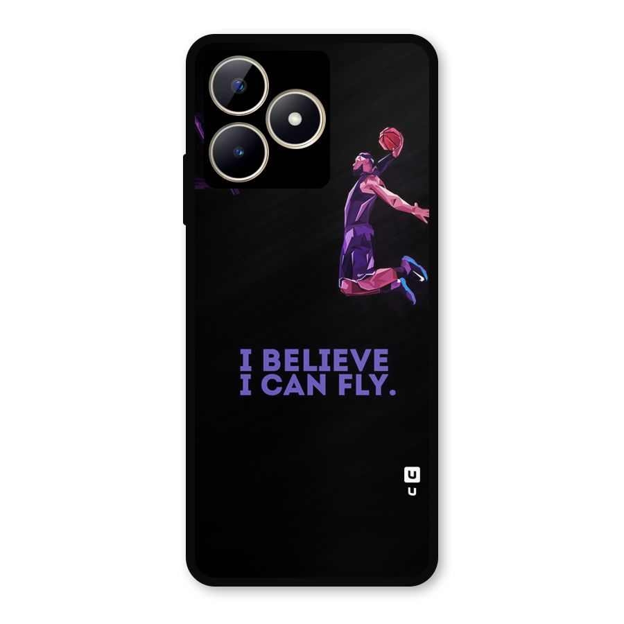 Believe And Fly Metal Back Case for Realme C53