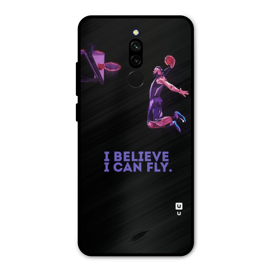 Believe And Fly Metal Back Case for Redmi 8