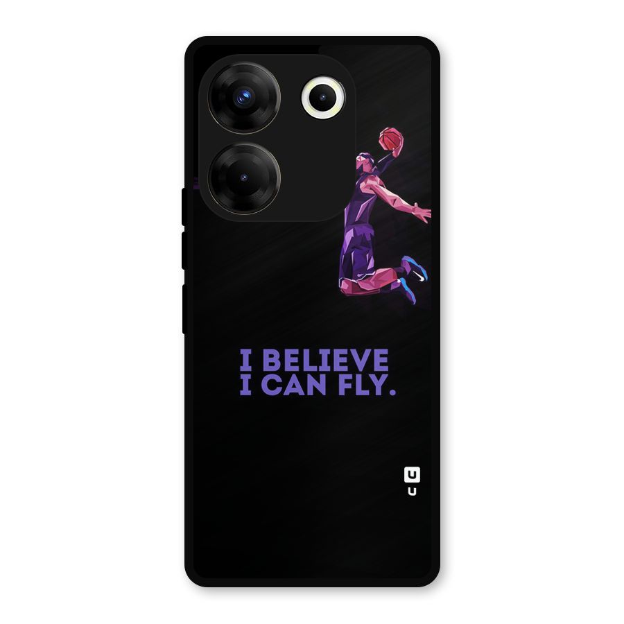 Believe And Fly Metal Back Case for Tecno Camon 20