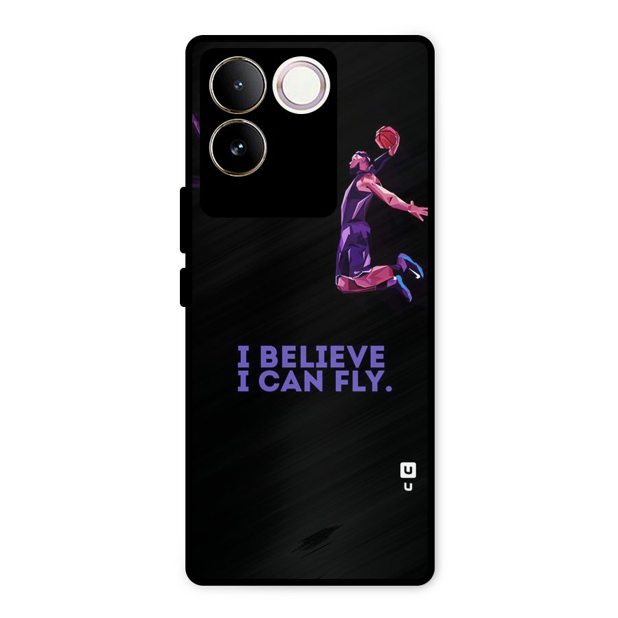 Believe And Fly Metal Back Case for Vivo T2 Pro