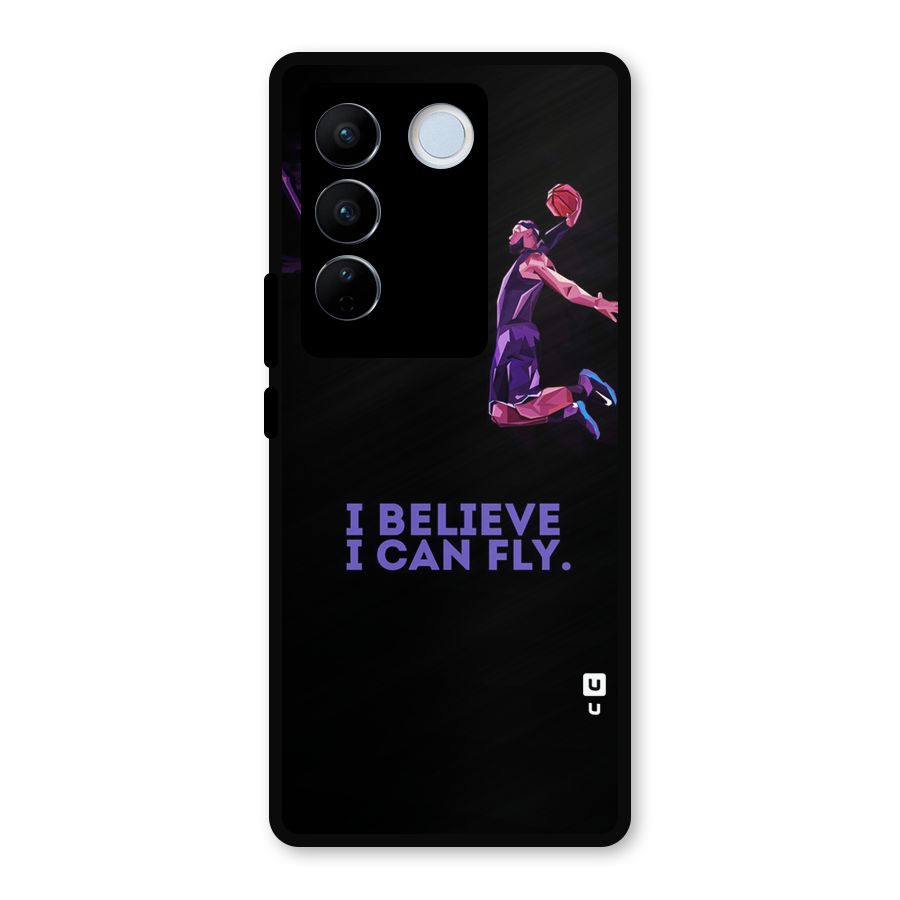 Believe And Fly Metal Back Case for Vivo V27 Pro