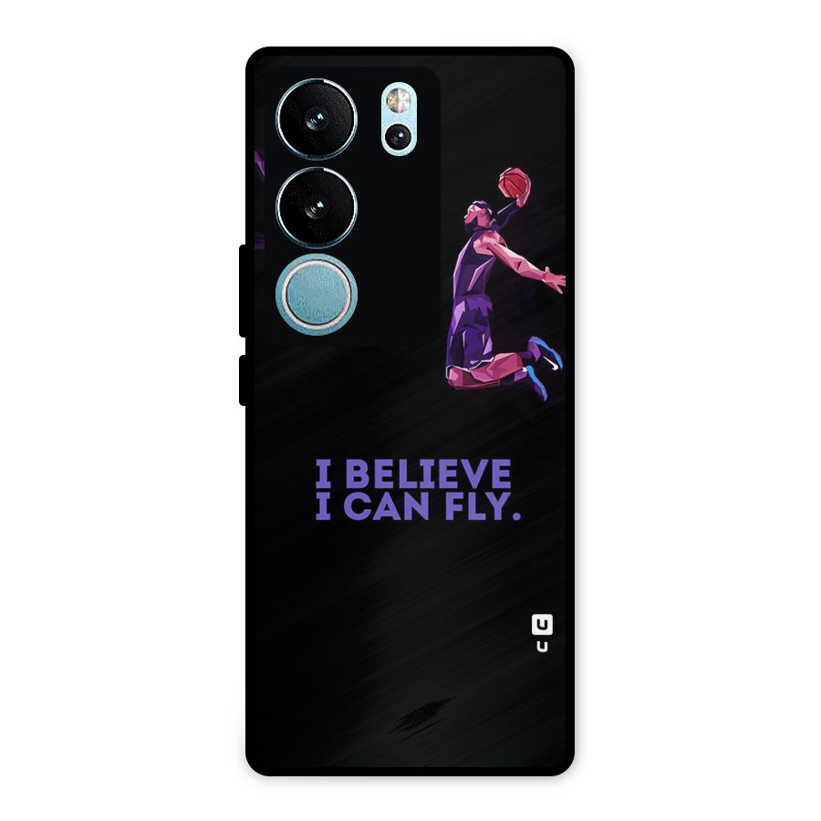 Believe And Fly Metal Back Case for Vivo V29