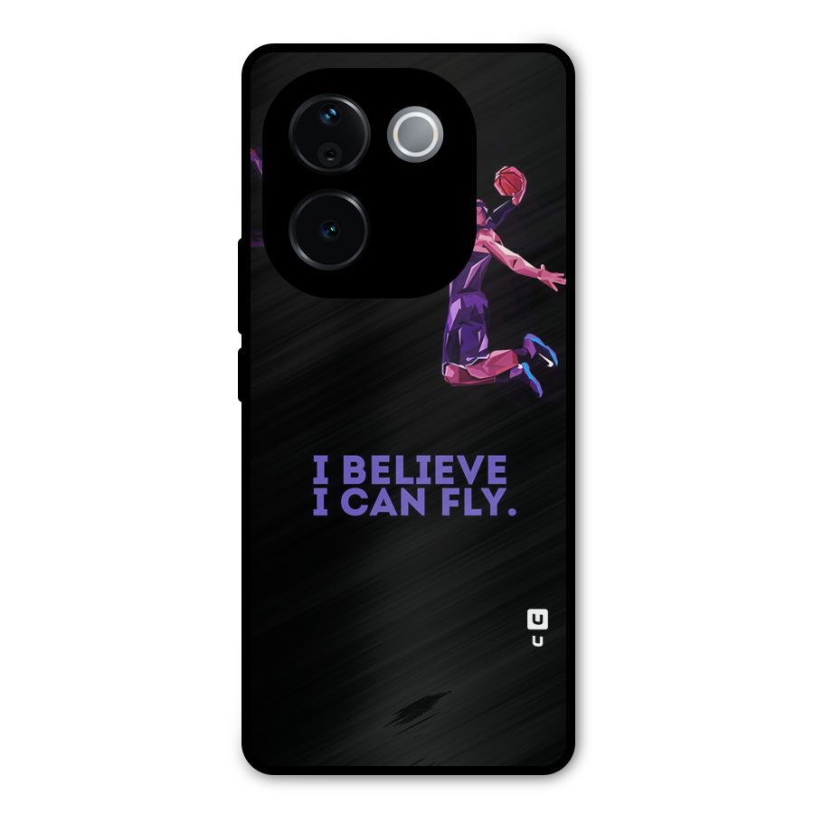 Believe And Fly Metal Back Case for iQOO Z9s Pro