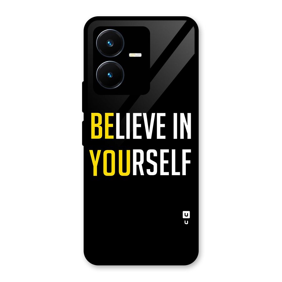 Believe In Yourself Black Glass Back Case for Vivo Y22s