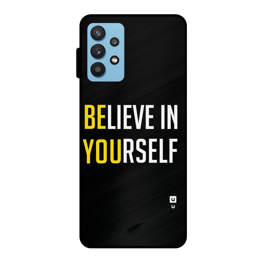 Believe In Yourself Black Metal Back Case for Galaxy M32 5G