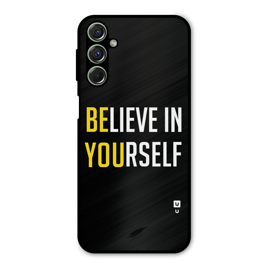 Believe In Yourself Black Metal Back Case for Galaxy M34