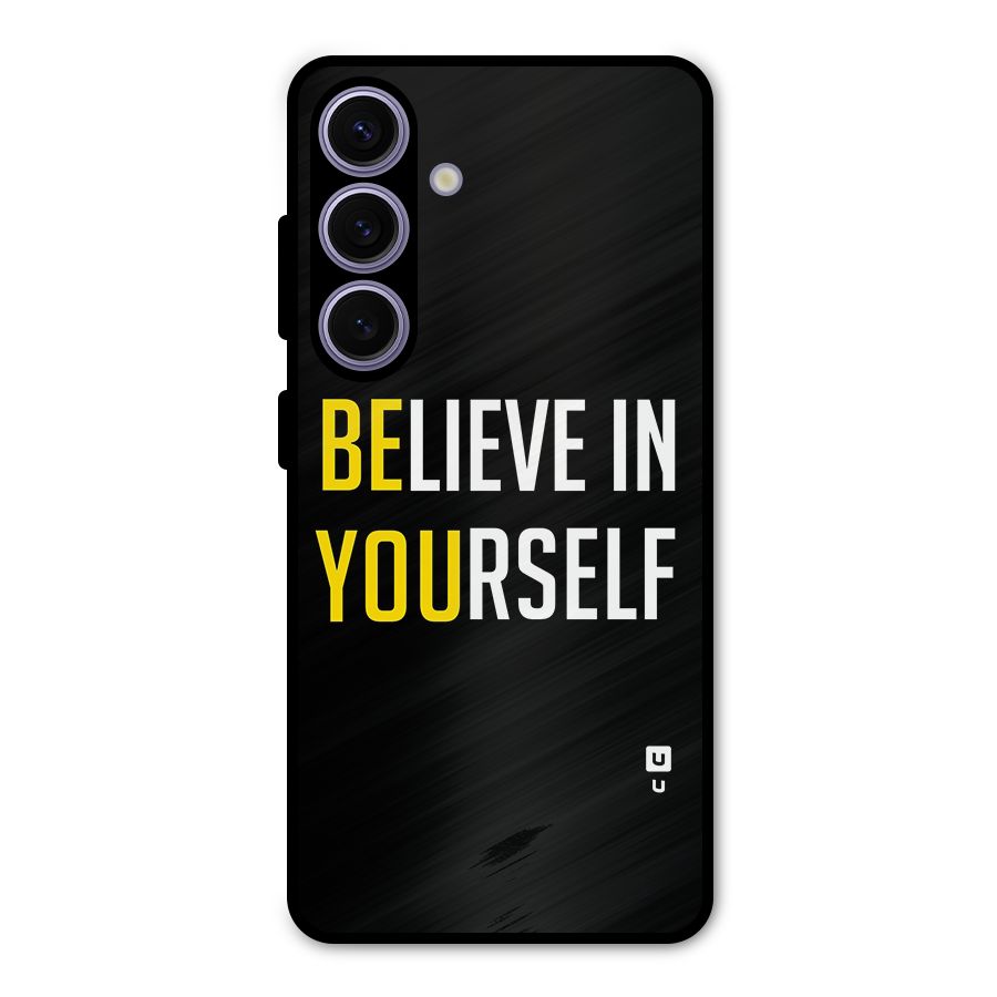 Believe In Yourself Black Metal Back Case for Galaxy S24
