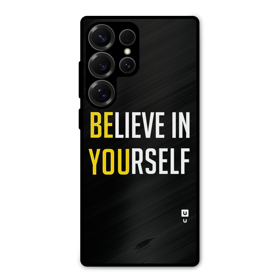 Believe In Yourself Black Metal Back Case for Galaxy S25 Ultra