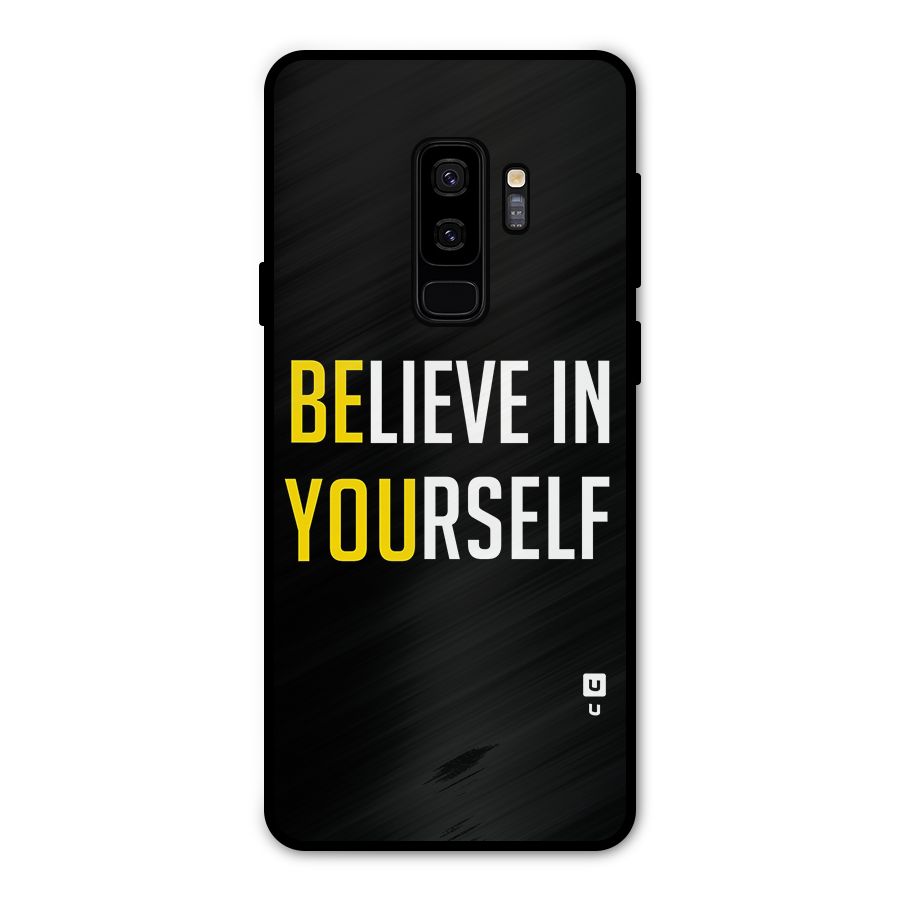Believe In Yourself Black Metal Back Case for Galaxy S9 Plus