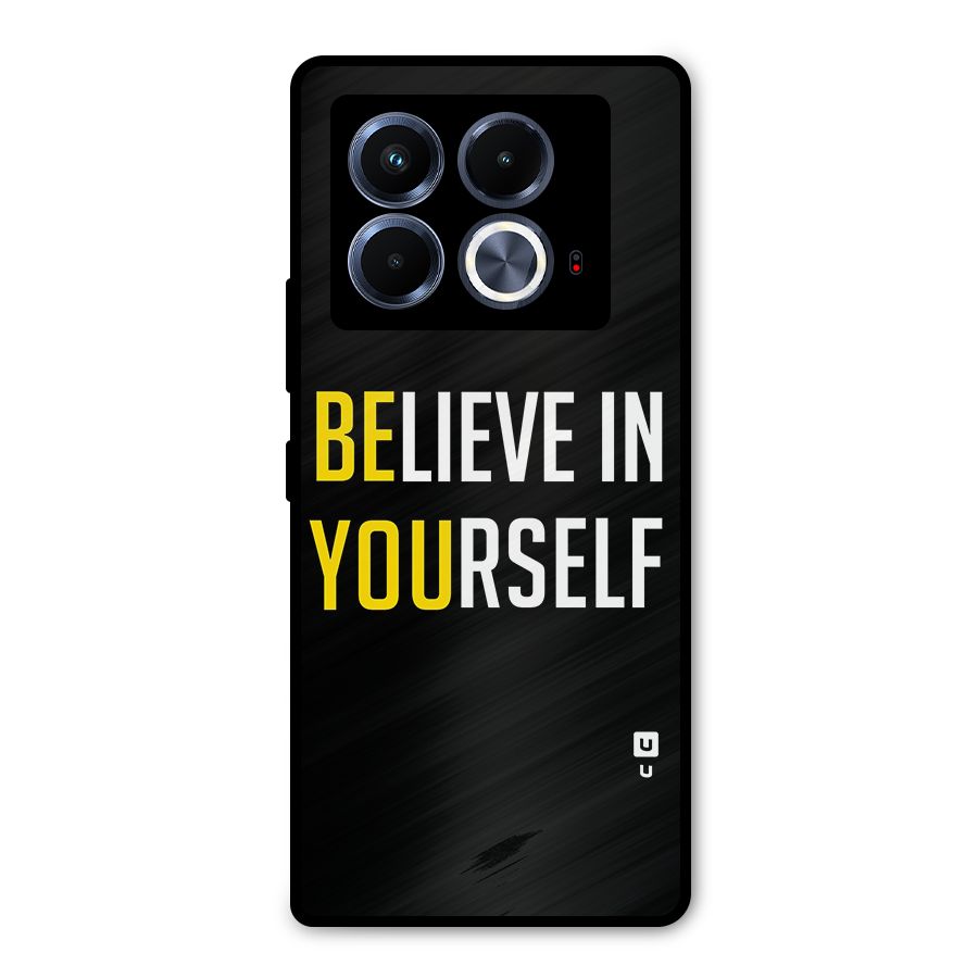 Believe In Yourself Black Metal Back Case for Infinix Note 40 5G