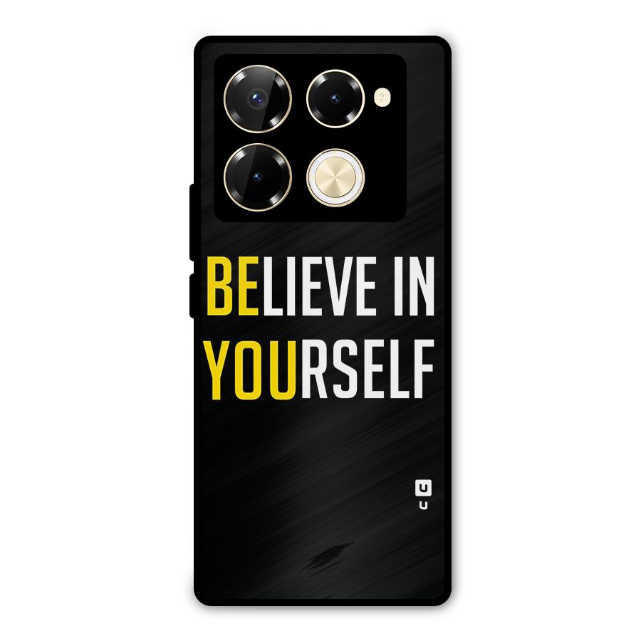 Believe In Yourself Black Metal Back Case for Infinix Note 40 Pro Plus