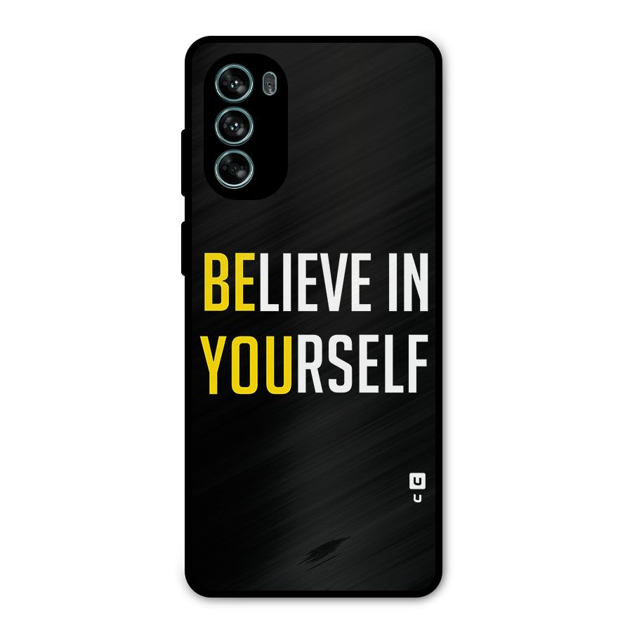 Believe In Yourself Black Metal Back Case for Moto G62
