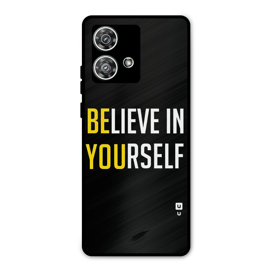 Believe In Yourself Black Metal Back Case for Motorola Edge 40 Neo