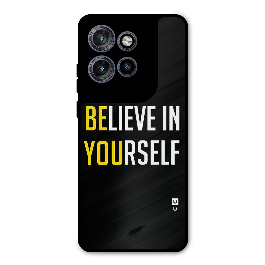 Believe In Yourself Black Metal Back Case for Motorola Edge 50 Neo