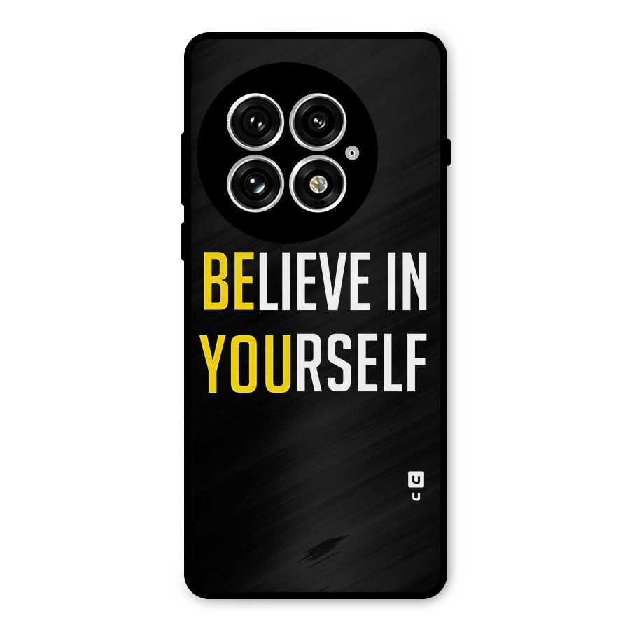 Believe In Yourself Black Metal Back Case for OnePlus 13
