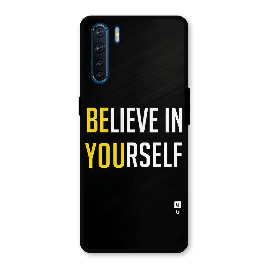 Believe In Yourself Black Metal Back Case for Oppo F15