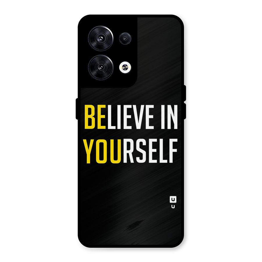 Believe In Yourself Black Metal Back Case for Oppo Reno8 5G