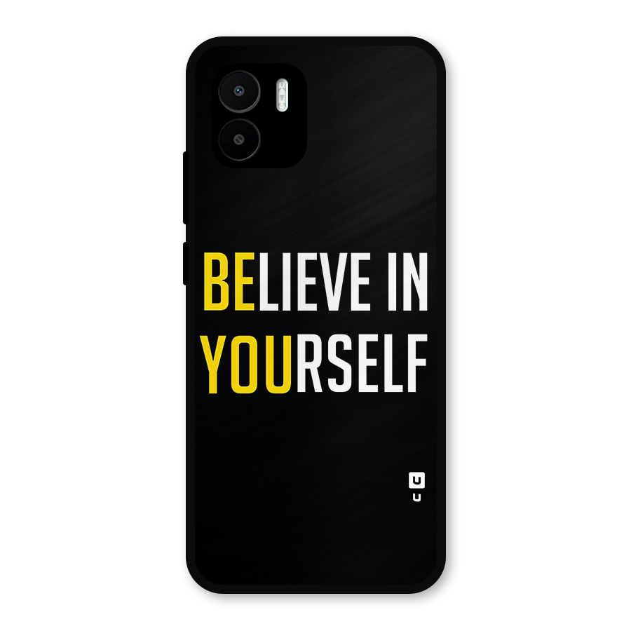 Believe In Yourself Black Metal Back Case for Redmi A1