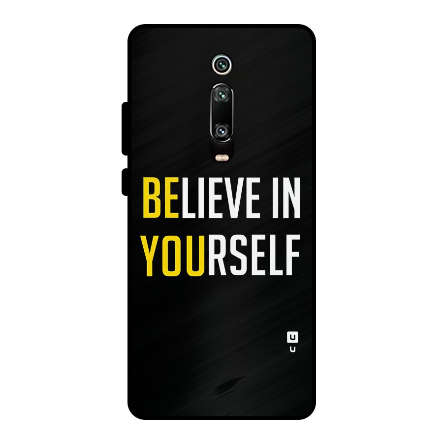 Believe In Yourself Black Metal Back Case for Redmi K20 Pro