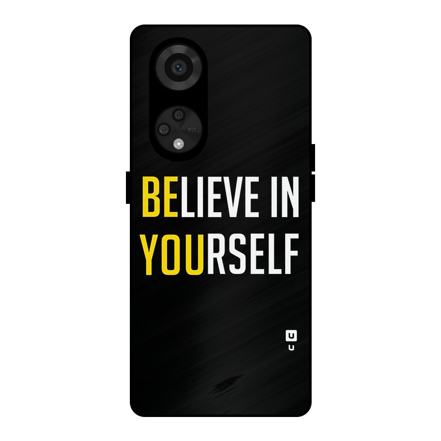 Believe In Yourself Black Metal Back Case for Reno8 T 5G