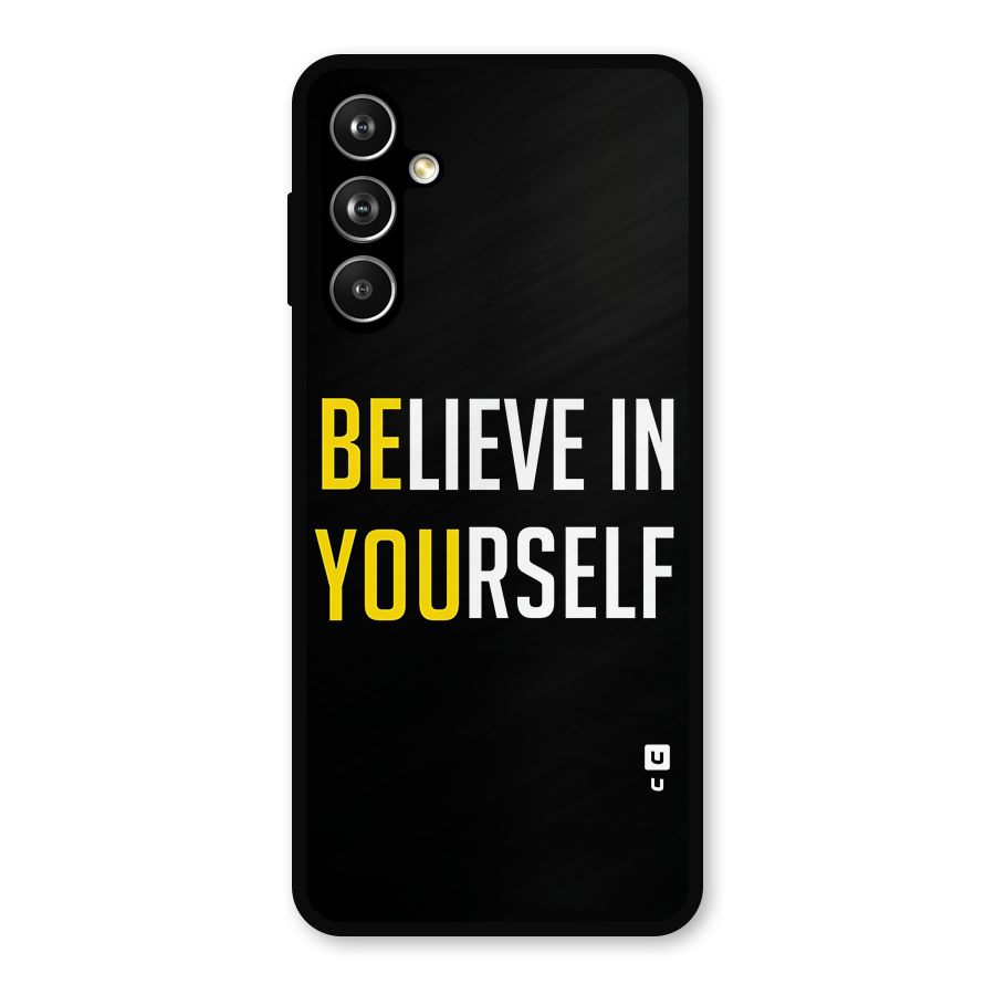 Believe In Yourself Black Metal Back Case for Samsung Galaxy M54