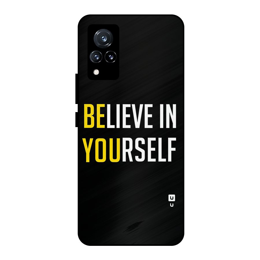 Believe In Yourself Black Metal Back Case for Vivo V21 5G