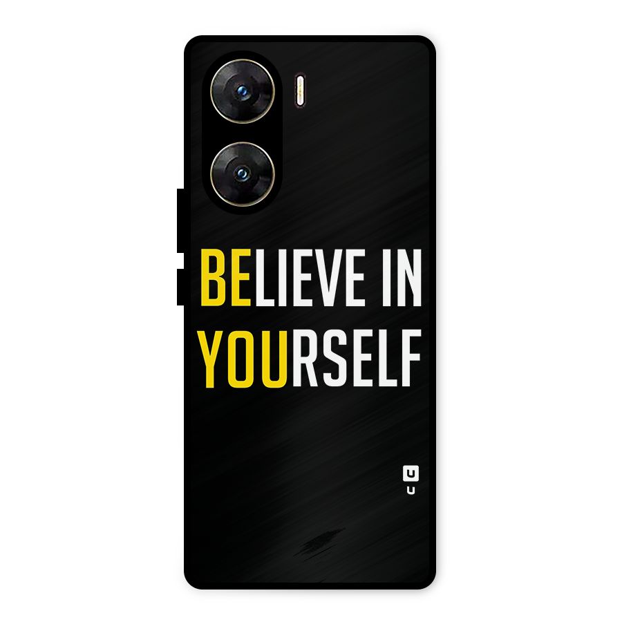 Believe In Yourself Black Metal Back Case for Vivo V29e