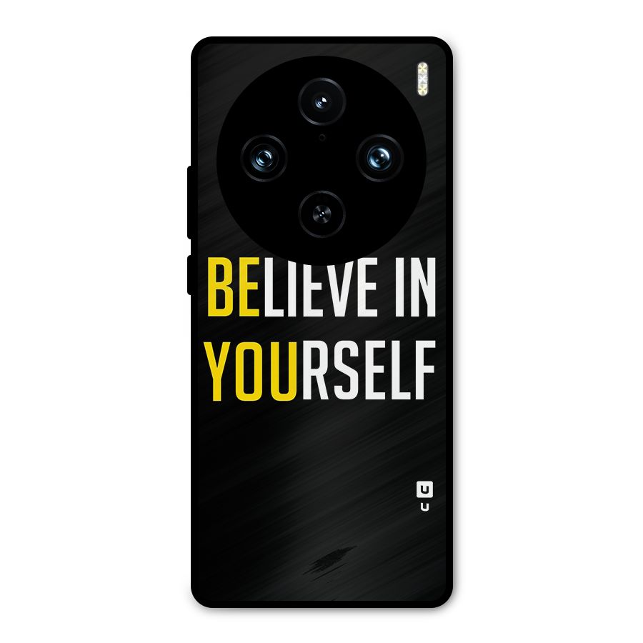 Believe In Yourself Black Metal Back Case for Vivo X100 Pro